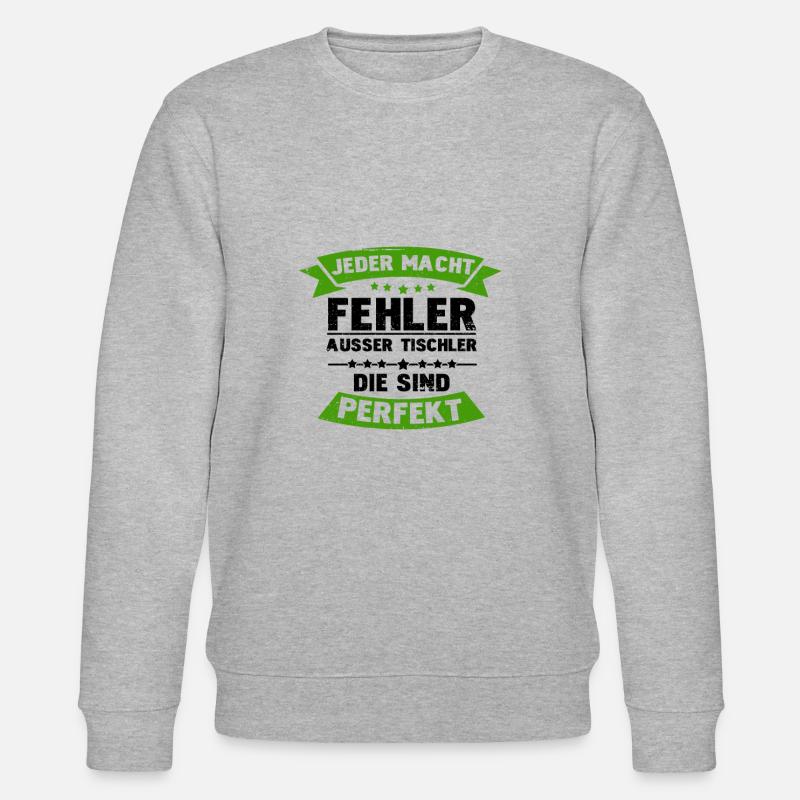 Tischler werden nicht aelter - Stanley/Stella Unisex Bio-Sweatshirt CHANGER  - Grau meliert