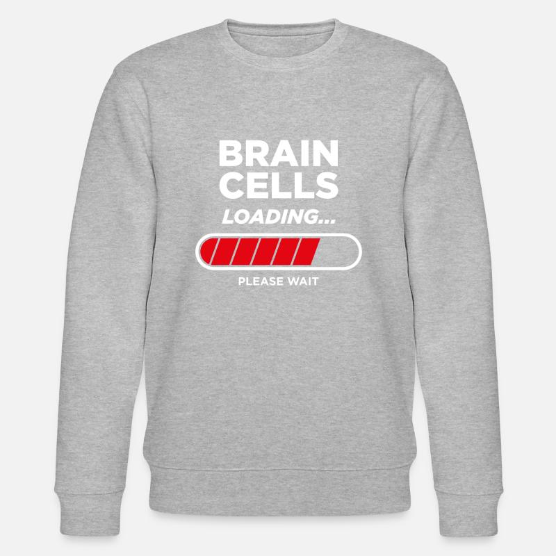 Brain Cells Loading - Stanley/Stella CHANGER Unisex Organic Sweatshirt - heather grey