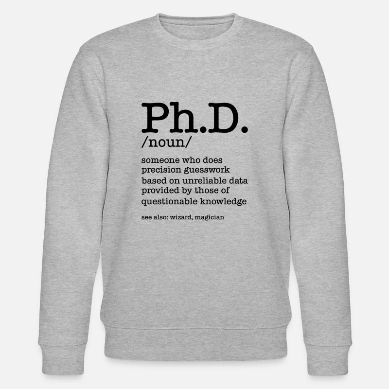 Phd Doktortitel Abschluss Degree - Stanley/Stella Unisex Bio-Sweatshirt CHANGER  - Grau meliert