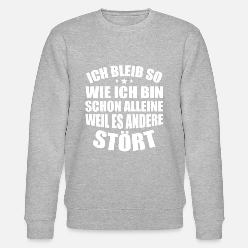 Selbstbewusster Humor - Stanley/Stella Unisex Bio-Sweatshirt CHANGER - Grau meliert