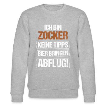I'm a gambler - bring beer and take off - Stanley/Stella CHANGER Unisex Organic Sweatshirt - heather grey - Front - Nik (191cm) & Marisol (170cm)