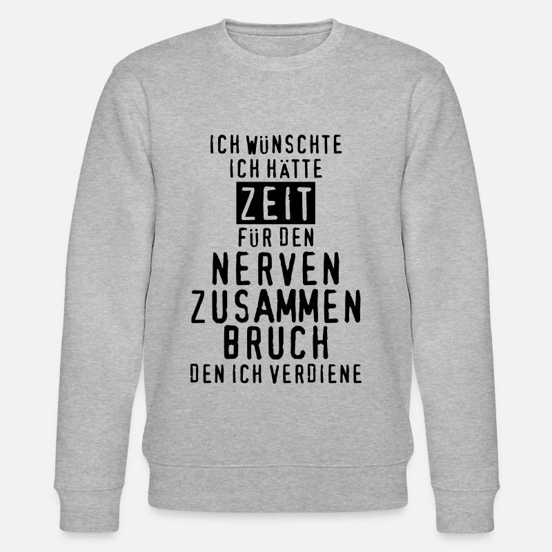 Nerven zusammenbruch nervig - Stanley/Stella Unisex Bio-Sweatshirt CHANGER  - Grau meliert