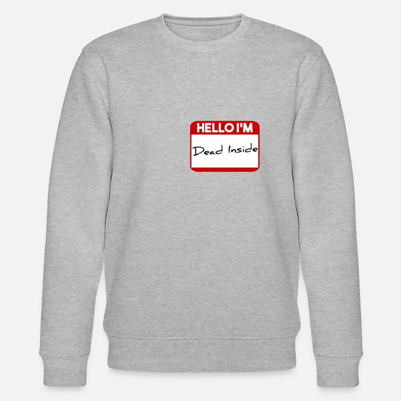 Hello I'm dead inside - Stanley/Stella Unisex Bio-Sweatshirt CHANGER  - Grau meliert