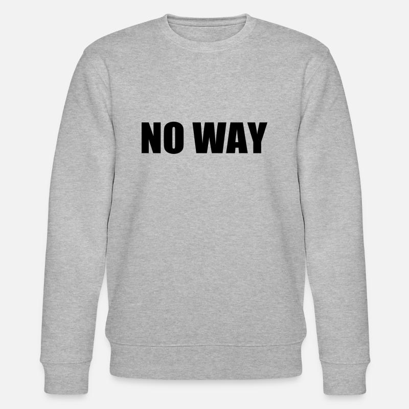 No way - Sweat bio CHANGER Stanley/Stella Unisexe - gris chiné