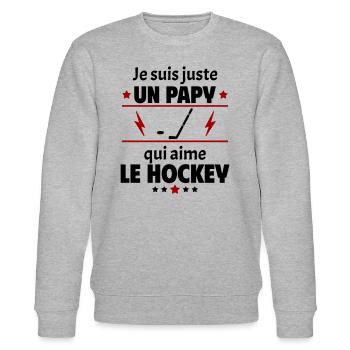 Juste un papy qui aime le hockey, cadeau noël - Sweat bio CHANGER Stanley/Stella Unisexe - gris chiné - Devant - Nik (191cm) & Marisol (170cm)