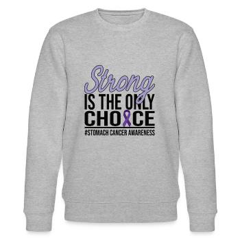 Strong Is The Only Choice- Stomach Cancer - Stanley/Stella Unisex Bio-Sweatshirt CHANGER  - Grau meliert - Vorne - Nik (191cm) & Marisol (170cm)