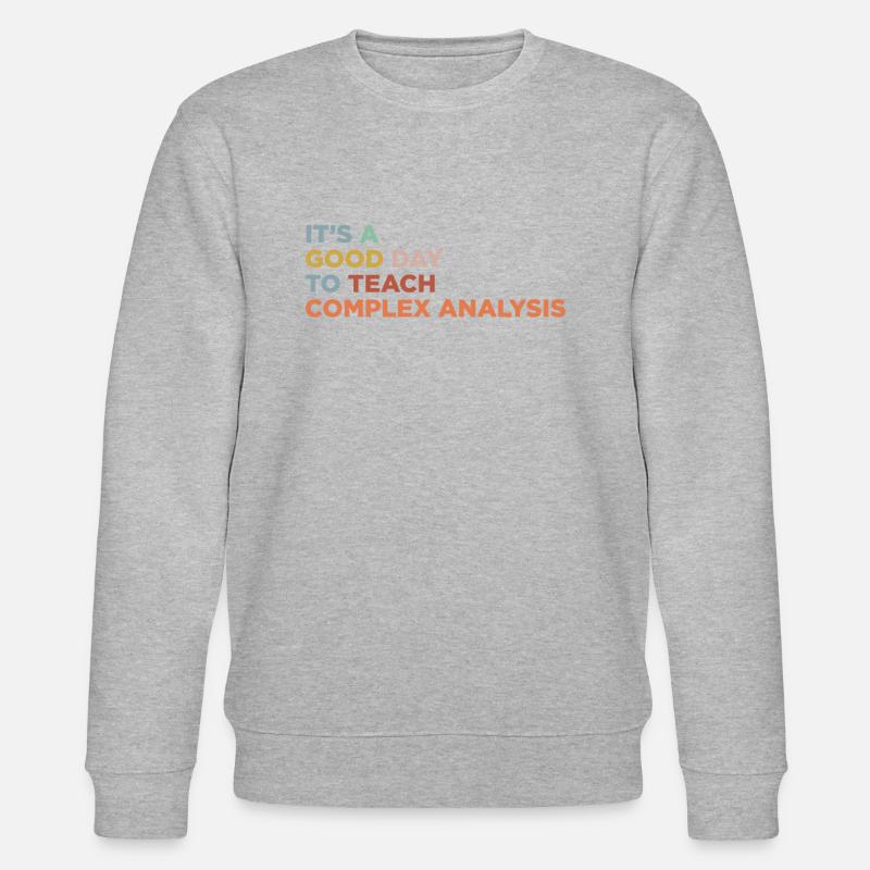 Teaching Complex Analysis Teachers - Stanley/Stella CHANGER Unisex Organic Sweatshirt - heather grey