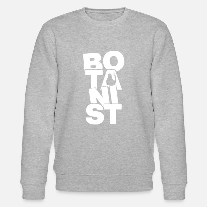 Profession de botanique - Botaniste - Sweat bio CHANGER Stanley/Stella Unisexe - gris chiné