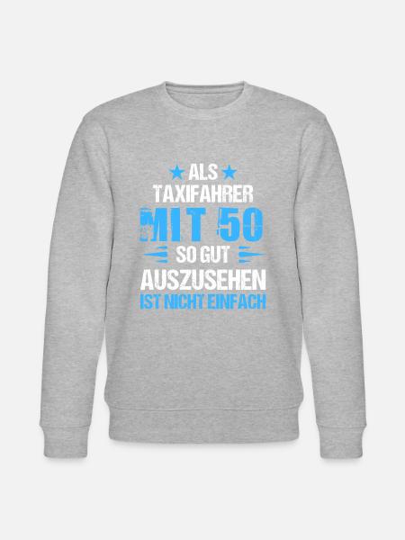 Avec 50 beaux chauffeurs de taxi - Sweat bio CHANGER Stanley/Stella Unisexe - gris chiné