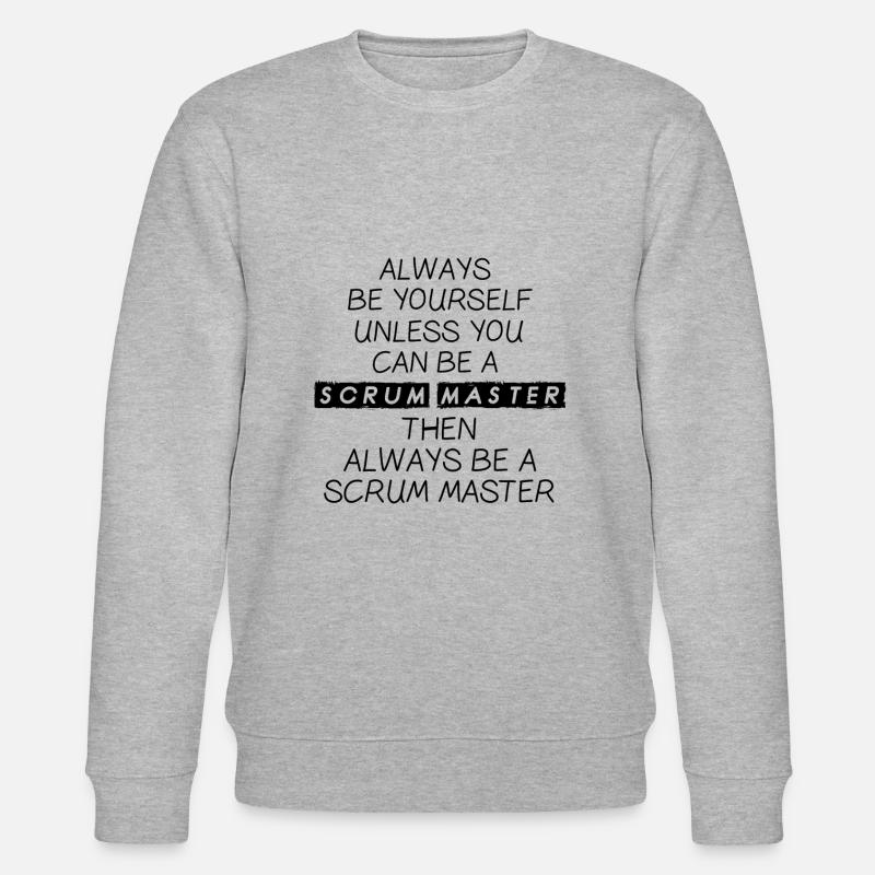 Scrum Master Agile Software Development - Stanley/Stella CHANGER Unisex Organic Sweatshirt - heather grey
