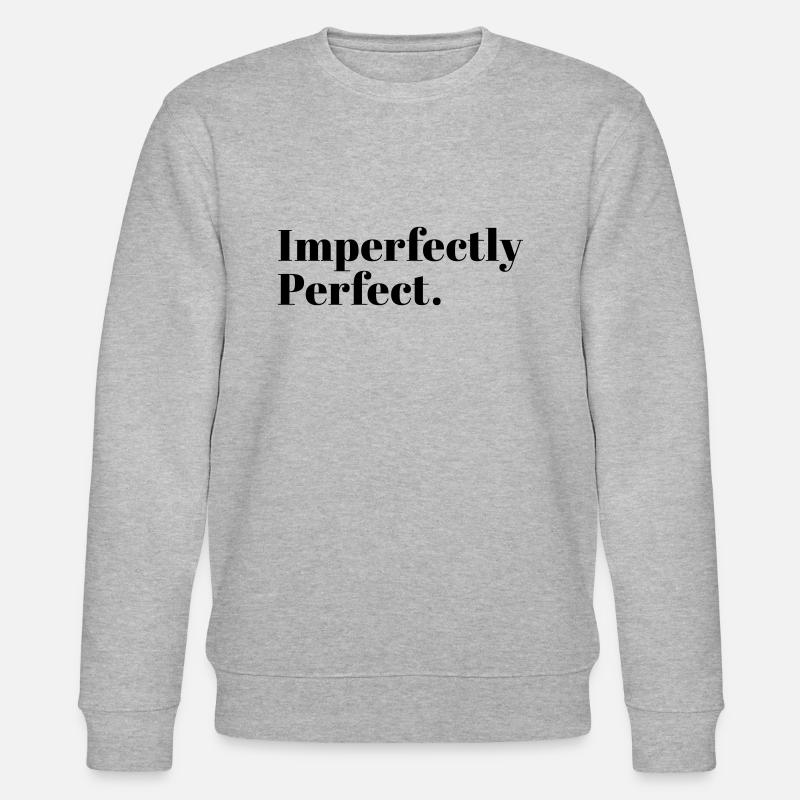 Imperfectly Perfect - Stanley/Stella Unisex Bio-Sweatshirt CHANGER  - Grau meliert