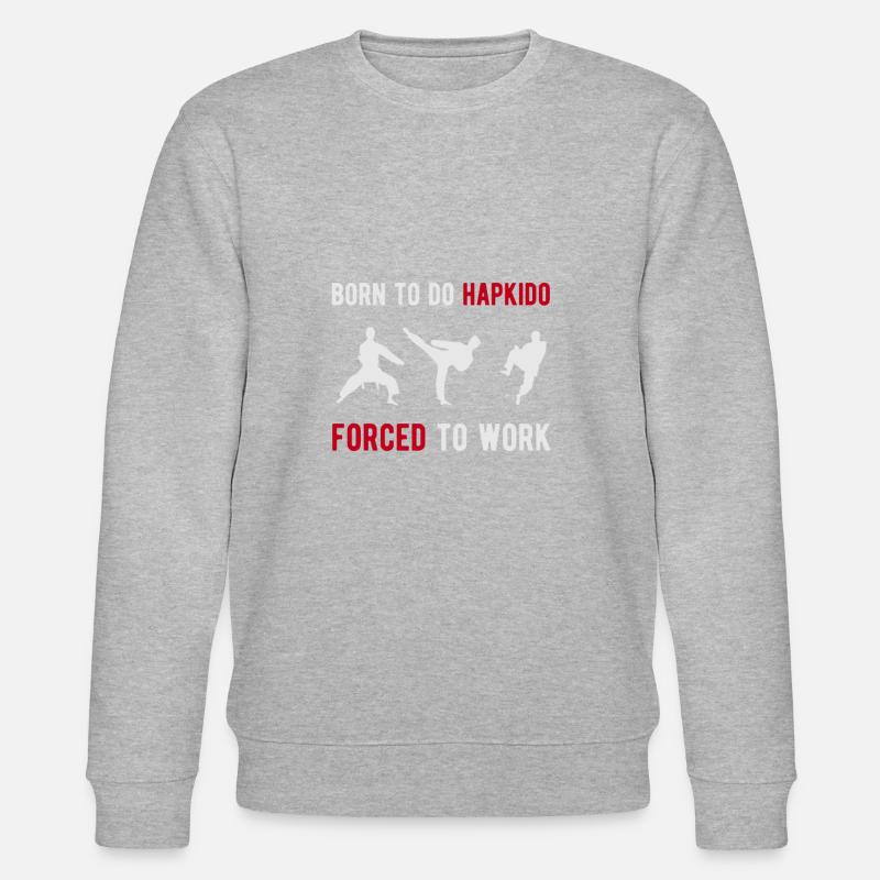 Né comme Hapkido - Sweat bio CHANGER Stanley/Stella Unisexe - undefined