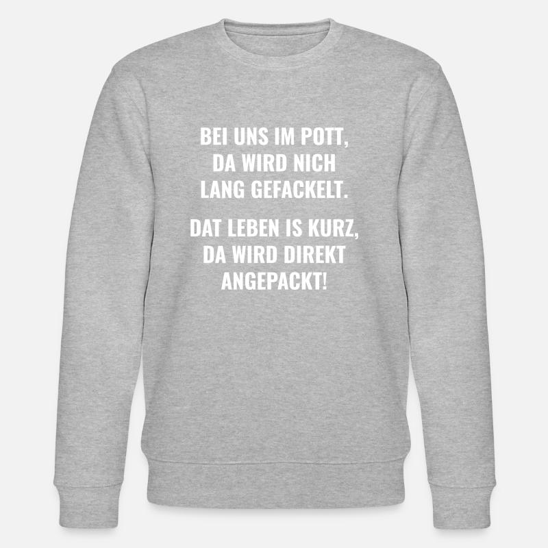 Da wird nich lang gefackelt - Stanley/Stella Unisex Bio-Sweatshirt CHANGER  - Grau meliert