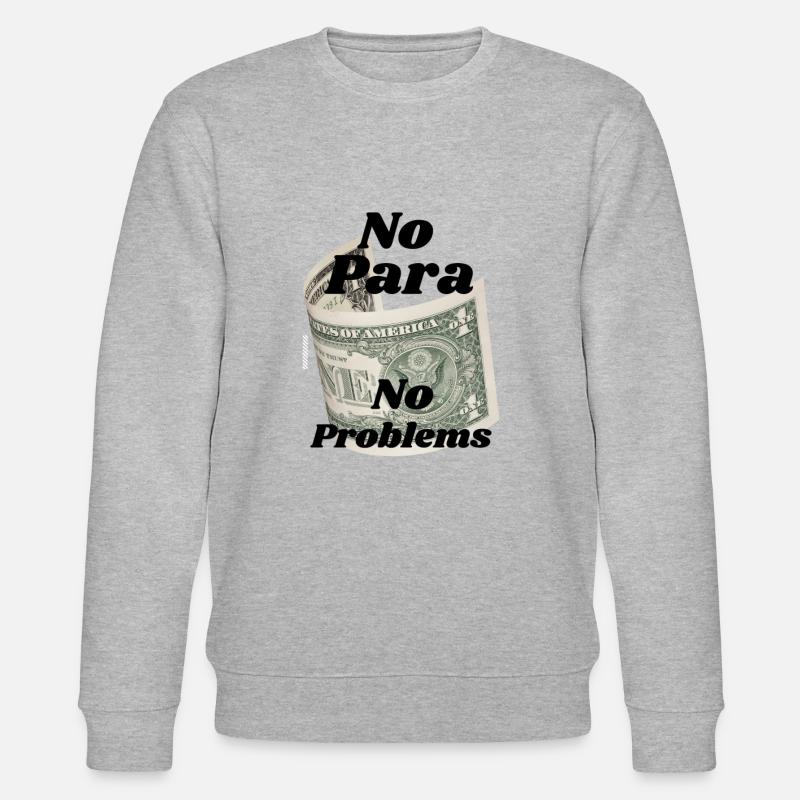 No Para No Problems - Stanley/Stella Unisex Bio-Sweatshirt CHANGER  - Grau meliert