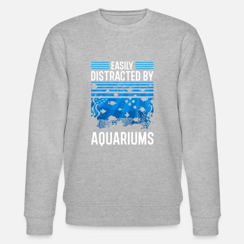 Facilement distrait par les aquariums - Sweat bio CHANGER Stanley/Stella Unisexe - undefined