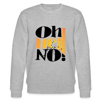 Oh Hell No ! Only One Place - Stanley/Stella CHANGER Unisex Organic Sweatshirt - heather grey - Front - Nik (191cm) & Marisol (170cm)