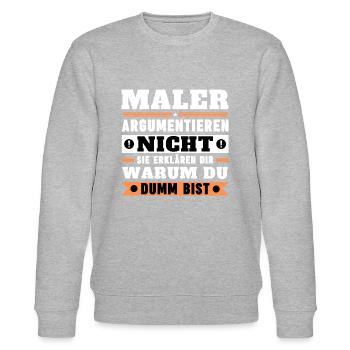 Maler argumentieren nicht - Stanley/Stella Unisex Bio-Sweatshirt CHANGER  - Grau meliert - Vorne - Nik (191cm) & Marisol (170cm)