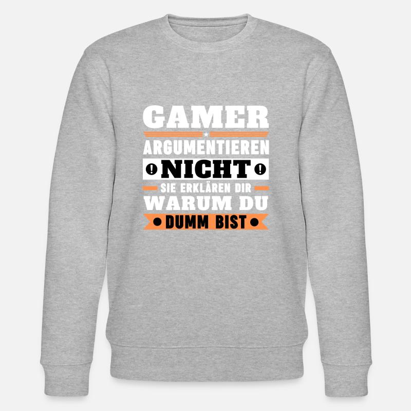 Gamers don't argue - Stanley/Stella CHANGER Unisex Organic Sweatshirt - heather grey