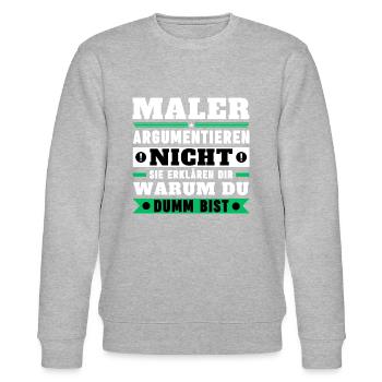Maler argumentieren nicht - Stanley/Stella Unisex Bio-Sweatshirt CHANGER  - Grau meliert - Vorne - Nik (191cm) & Marisol (170cm)