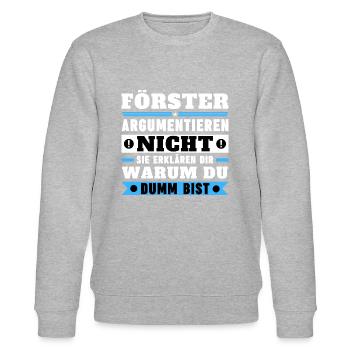 Foresters don't argue - Stanley/Stella CHANGER Unisex Organic Sweatshirt - heather grey - Front - Nik (191cm) & Marisol (170cm)