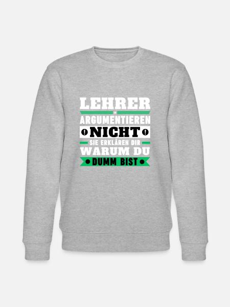Lehrer argumentieren nicht - Stanley/Stella Unisex Bio-Sweatshirt CHANGER - Grau meliert