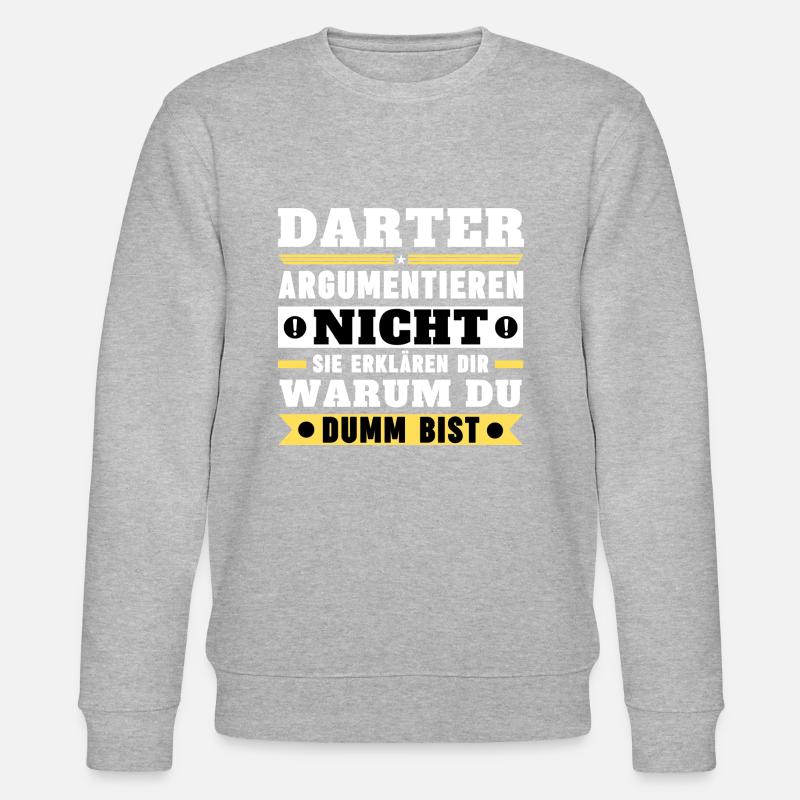 Darters don't argue - Stanley/Stella CHANGER Unisex Organic Sweatshirt - heather grey