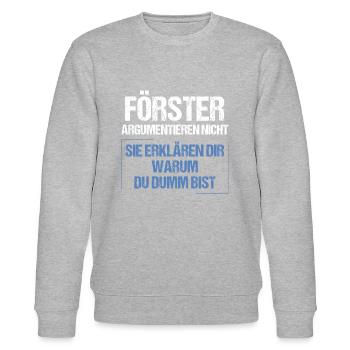 Foresters don't argue - Stanley/Stella CHANGER Unisex Organic Sweatshirt - heather grey - Front - Nik (191cm) & Marisol (170cm)