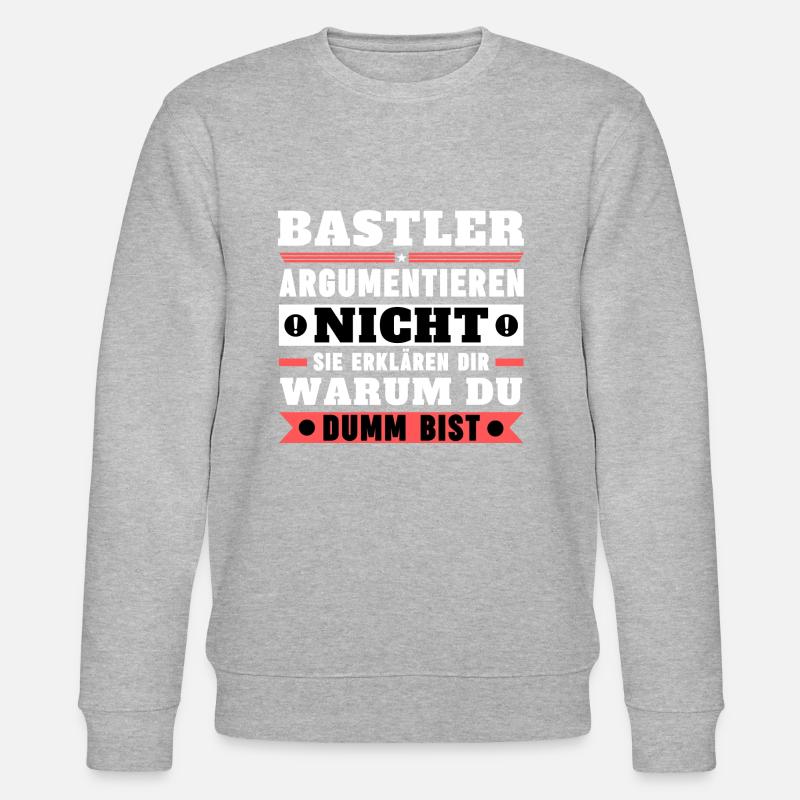 Hobbyists don't argue - Stanley/Stella CHANGER Unisex Organic Sweatshirt - heather grey