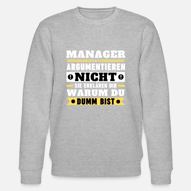 Manager argumentieren nicht - Stanley/Stella Unisex Bio-Sweatshirt CHANGER  - Grau meliert