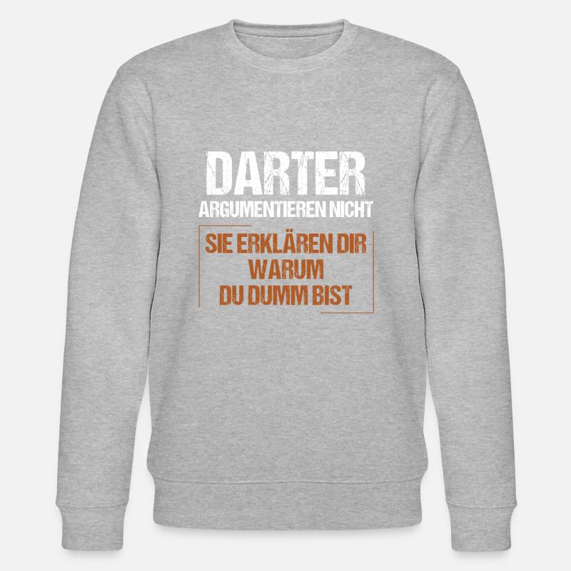 Darters don't argue - Stanley/Stella CHANGER Unisex Organic Sweatshirt - heather grey