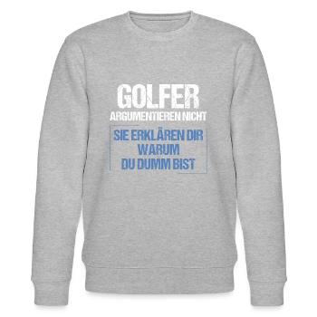 Golfers don't argue - Stanley/Stella CHANGER Unisex Organic Sweatshirt - heather grey - Front - Nik (191cm) & Marisol (170cm)