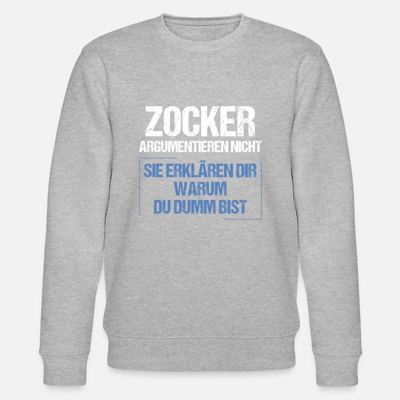 Gamblers don't argue - Stanley/Stella CHANGER Unisex Organic Sweatshirt - heather grey