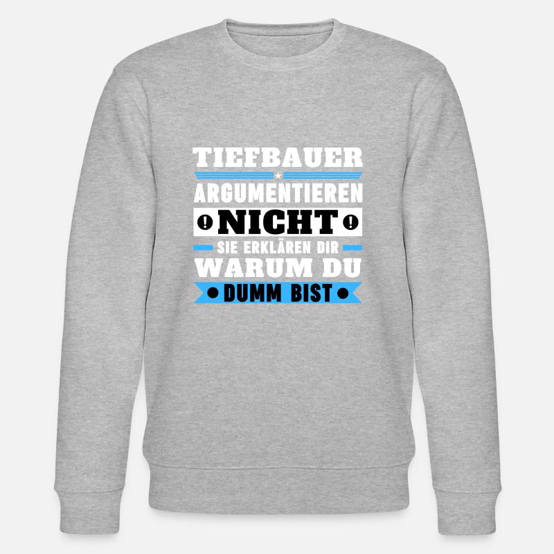 Tiefbauer argumentieren nicht - Stanley/Stella Unisex Bio-Sweatshirt CHANGER - Grau meliert