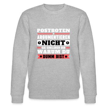 Postboten argumentieren nicht - Stanley/Stella Unisex Bio-Sweatshirt CHANGER  - Grau meliert - Vorne - Nik (191cm) & Marisol (170cm)