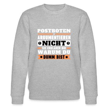 Postboten argumentieren nicht - Stanley/Stella Unisex Bio-Sweatshirt CHANGER  - Grau meliert - Vorne - Nik (191cm) & Marisol (170cm)