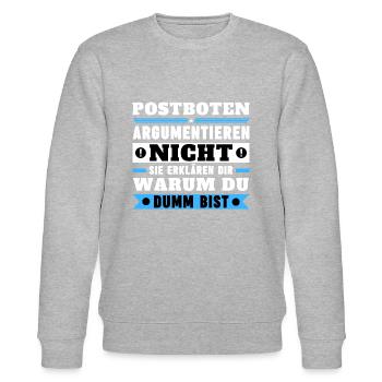Postboten argumentieren nicht - Stanley/Stella Unisex Bio-Sweatshirt CHANGER  - Grau meliert - Vorne - Nik (191cm) & Marisol (170cm)
