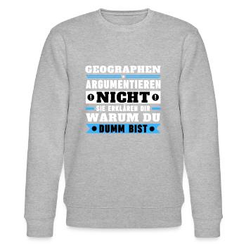Geographen argumentieren nicht - Stanley/Stella Unisex Bio-Sweatshirt CHANGER  - Grau meliert - Vorne - Nik (191cm) & Marisol (170cm)