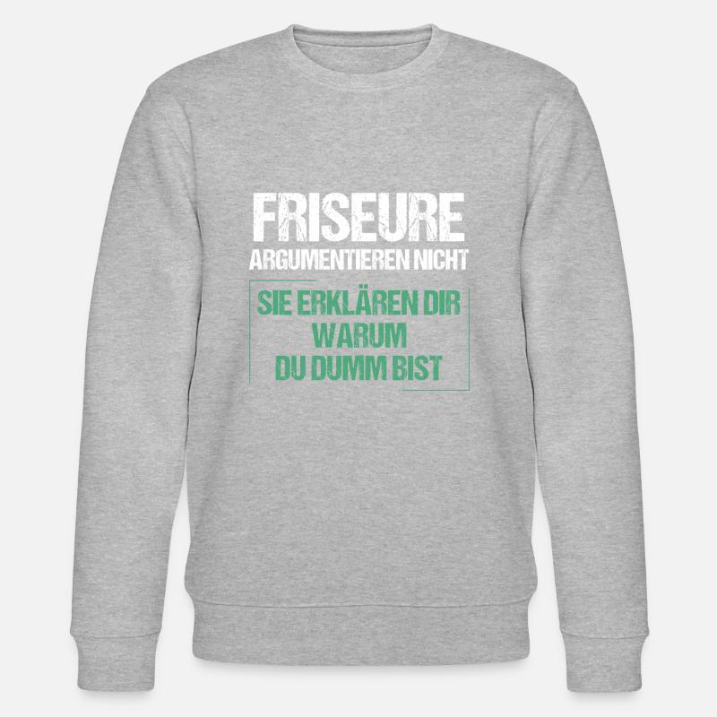Friseure argumentieren nicht - Stanley/Stella Unisex Bio-Sweatshirt CHANGER - Grau meliert