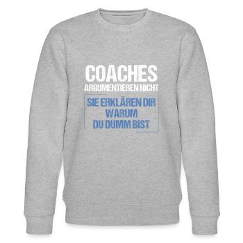 Coaches argumentieren nicht - Stanley/Stella Unisex Bio-Sweatshirt CHANGER  - Grau meliert - Vorne - Nik (191cm) & Marisol (170cm)