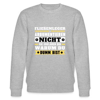 Fliesenleger argumentieren nicht - Stanley/Stella Unisex Bio-Sweatshirt CHANGER  - Grau meliert - Vorne - Nik (191cm) & Marisol (170cm)