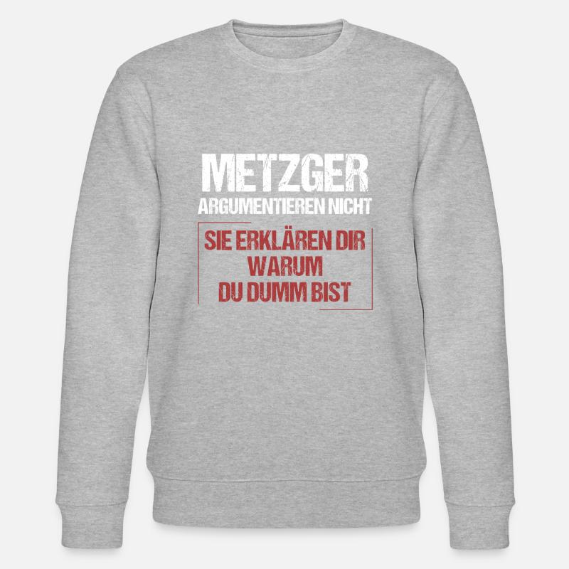 Metzger argumentieren nicht - Stanley/Stella Unisex Bio-Sweatshirt CHANGER  - Grau meliert