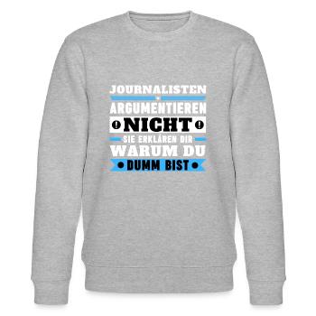 Journalisten argumentieren nicht - Stanley/Stella Unisex Bio-Sweatshirt CHANGER  - Grau meliert - Vorne - Nik (191cm) & Marisol (170cm)