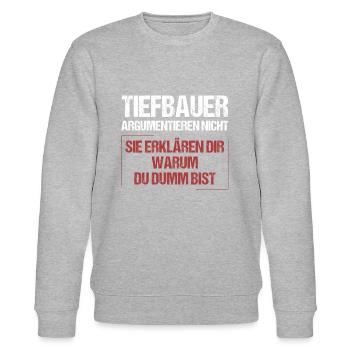 Tiefbauer argumentieren nicht - Stanley/Stella Unisex Bio-Sweatshirt CHANGER  - Grau meliert - Vorne - Nik (191cm) & Marisol (170cm)
