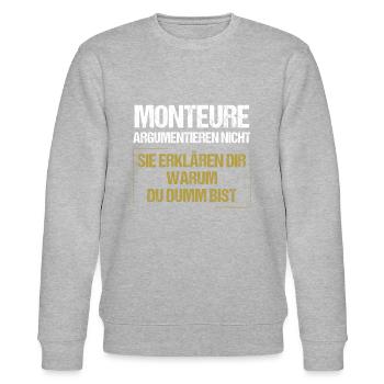 Monteure argumentieren nicht - Stanley/Stella Unisex Bio-Sweatshirt CHANGER  - Grau meliert - Vorne - Nik (191cm) & Marisol (170cm)