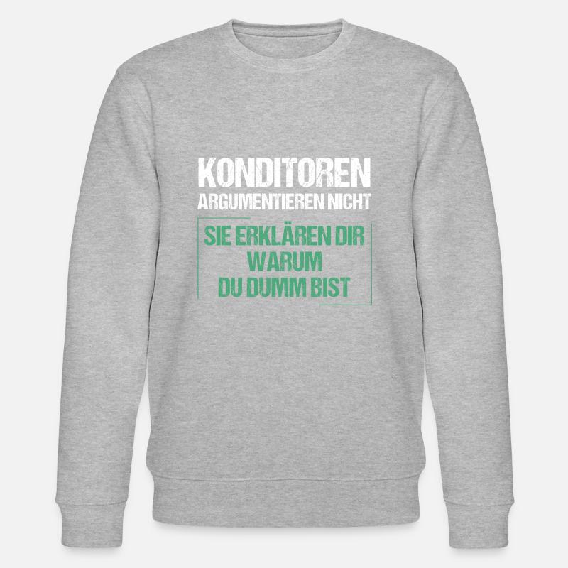 Konditoren argumentieren nicht - Stanley/Stella Unisex Bio-Sweatshirt CHANGER  - Grau meliert