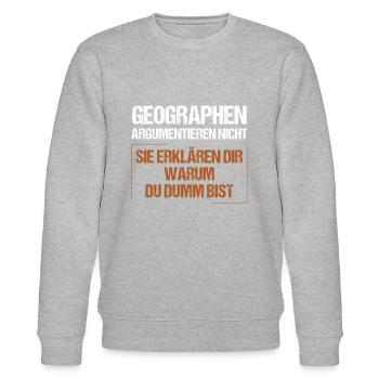 Geographen argumentieren nicht - Stanley/Stella Unisex Bio-Sweatshirt CHANGER  - Grau meliert - Vorne - Nik (191cm) & Marisol (170cm)