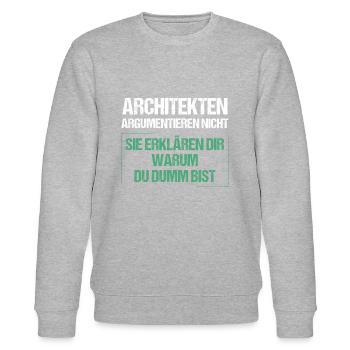 Architects don't argue - Stanley/Stella CHANGER Unisex Organic Sweatshirt - heather grey - Front - Nik (191cm) & Marisol (170cm)
