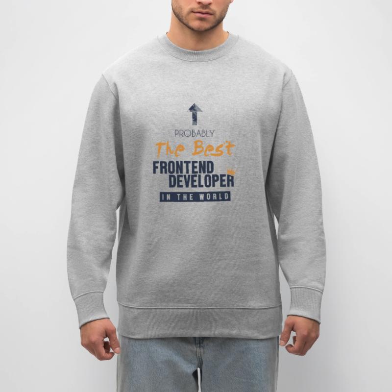 Best Frontend Developer World Developer Coder Stanley/Stella Unisex Bio-Sweatshirt CHANGER 