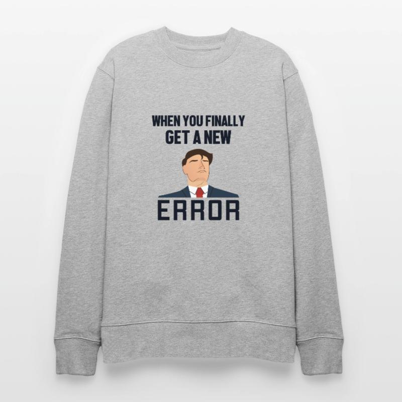 Get a New Error Engineer Full Stack Coder Stanley/Stella CHANGER Unisex Organic Sweatshirt