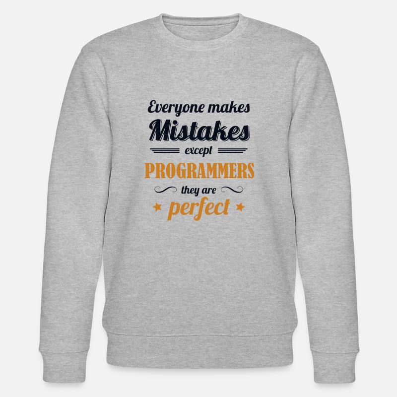 Programmers are Perfect Developer Coder - Stanley/Stella Unisex Bio-Sweatshirt CHANGER  - Grau meliert